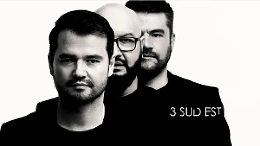 3 Sud Est - Amintiri pentru o viață