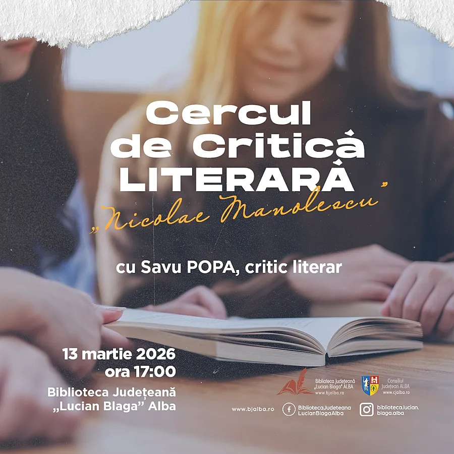 Biblioteca Județeană „Lucian Blaga” Alba lansează Cercul de Critică Literară „Nicolae Manolescu”